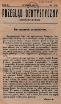 Przegląd Dentystyczny 1923, R. III, nr 1 (13)