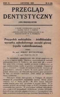 Przegląd Dentystyczny 1923, R. III, nr 6 (18)