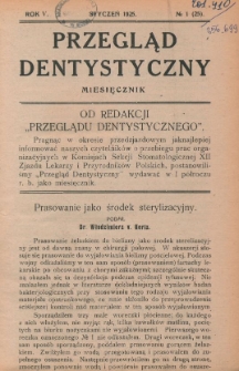 Przegląd Dentystyczny 1925, R. V, nr 1