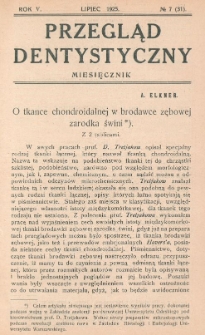 Przegląd Dentystyczny 1925, R. V, nr 7 (31)