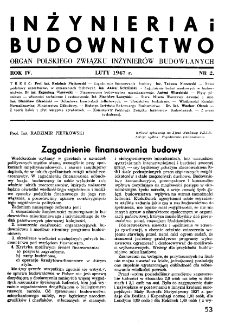 Inżynieria i Budownictwo : organ Związku Polskich Inżynierów Budowlanych R. IV nr. 2 (1947)