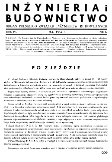 Inżynieria i Budownictwo : organ Związku Polskich Inżynierów Budowlanych R. IV nr. 5 (1947)