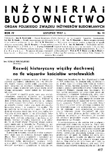 Inżynieria i Budownictwo : organ Związku Polskich Inżynierów Budowlanych R. IV nr. 11 (1947)