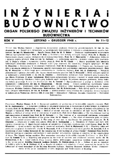 Inżynieria i Budownictwo : organ Związku Polskich Inżynierów Budowlanych R. V nr. 11-12 (1948)