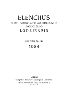 Elenchus Cleri Saecularis ac Regularis Dioeceseos Lodziensis pro Anno Domini 1928