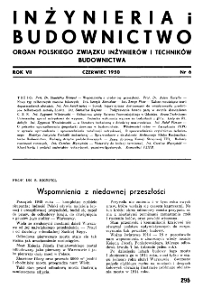 Inżynieria i Budownictwo : organ Związku Polskich Inżynierów Budowlanych R. VII nr. 6 (1950)