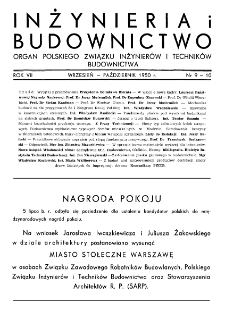 Inżynieria i Budownictwo : organ Związku Polskich Inżynierów Budowlanych R. VII nr. 9-10 (1950)