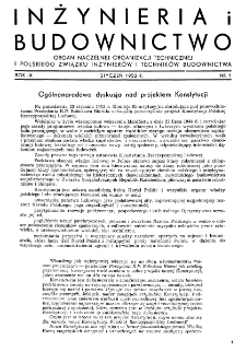 Inżynieria i Budownictwo : organ Związku Polskich Inżynierów Budowlanych R. IX nr. 1 (1952)
