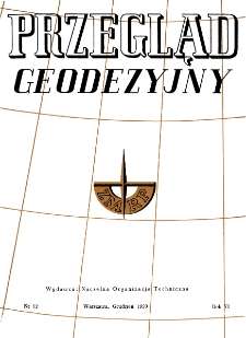 Przegląd Geodezyjny : czasopismo poświęcone miernictwu i zagadnieniom z nim związanym R. VI nr. 12 (1950)