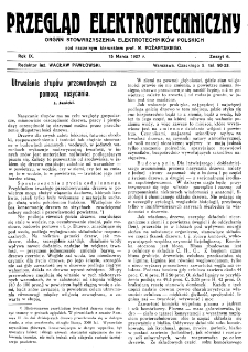 Przegląd Elektrotechniczny : organ Stowarzyszenia Elektrotechników Polskich R. IX z. 6 (1927)
