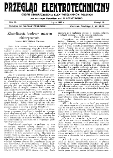 Przegląd Elektrotechniczny : organ Stowarzyszenia Elektrotechników Polskich R. IX z. 13 (1927)