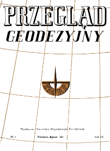 Przegląd Geodezyjny : czasopismo poświęcone miernictwu i zagadnieniom z nim związanym R. VII nr. 1 (1951)