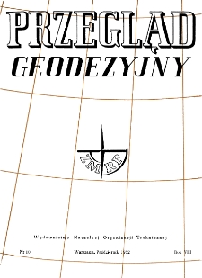 Przegląd Geodezyjny : czasopismo poświęcone miernictwu i zagadnieniom z nim związanym R. VIII nr. 10 (1952)