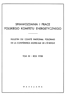 Sprawozdania i Prace Polskiego Komitetu Energetycznego - Spis rzeczy T. XII (1938)