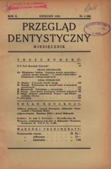 Przegląd Dentystyczny R. X (1930) nr 4 (88)