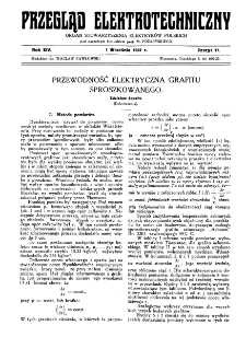 Przegląd Elektrotechniczny : organ Stowarzyszenia Elektrotechników Polskich R. XIV z. 17 (1932)