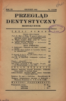 Przegląd Dentystyczny 1932, R. XII, nr 12 (120)