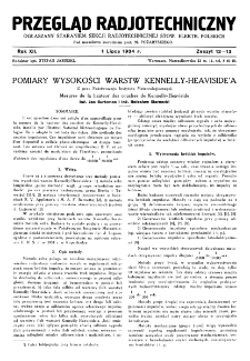 Przegląd Radjotechniczny: ogłaszany staraniem Sekcji Radjotechnicznej Stow. Elektr. Polskich R. XII z. 12-13 (1934)