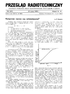 Przegląd Radiotechniczny: ogłaszany staraniem Sekcji Radiotechnicznej Stow. Elektr. Polskich R. XVII z. 13-14 (1939)