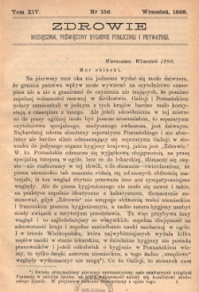 Zdrowie: miesięcznik poświęcony hygienie publicznej i prywatnej 1898, T. XIV, nr 156
