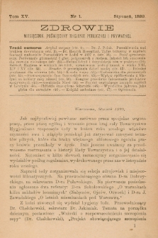 Zdrowie: miesięcznik poświęcony hygienie publicznej i prywatnej 1899, T. XV, nr 1