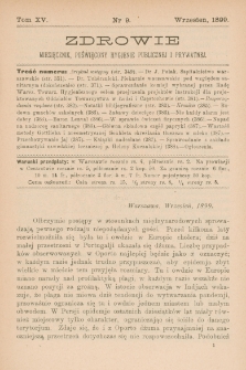Zdrowie: miesięcznik poświęcony hygienie publicznej i prywatnej 1899, T. XV, nr 9