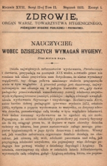 Zdrowie: organ Warsz. Towarzystwa Hygienicznego, poświęcony hygienie publicznej i prywatnej 1902, R.XVII, T. II, z. 1