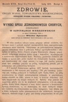 Zdrowie: organ Warsz. Towarzystwa Hygienicznego, poświęcony hygienie publicznej i prywatnej 1902, R. XVII, T. II, z. 2