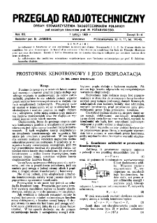 Przegląd Radjotechniczny: ogłaszany staraniem Sekcji Radjotechnicznej Stow. Elektr. Polskich R. XI z. 3-4 (1929)