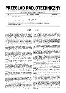 Przegląd Radjotechniczny: ogłaszany staraniem Sekcji Radjotechnicznej Stow. Elektr. Polskich R. XI z. 12-14 (1929)