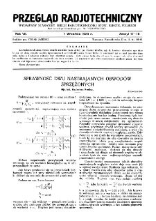 Przegląd Radjotechniczny: ogłaszany staraniem Sekcji Radjotechnicznej Stow. Elektr. Polskich R. XI z. 17-18 (1929)