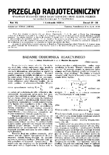 Przegląd Radjotechniczny: ogłaszany staraniem Sekcji Radjotechnicznej Stow. Elektr. Polskich R. XI z. 21-22 (1929)