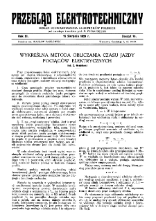 Przegląd Elektrotechniczny : organ Stowarzyszenia Elektrotechników Polskich R. XI z. 16 (1929)
