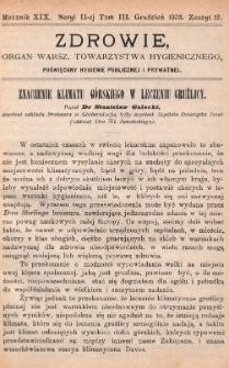 Zdrowie: organ Warsz. Towarzystwa Hygienicznego, poświęcony hygienie publicznej i prywatnej 1903, R. XIX, T. III, z. 12