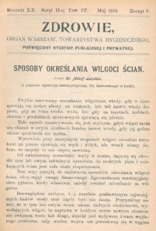 Zdrowie: organ Warsz. Towarzystwa Hygienicznego, poświęcony hygienie publicznej i prywatnej 1904, R. XX, T. IV, z. 5