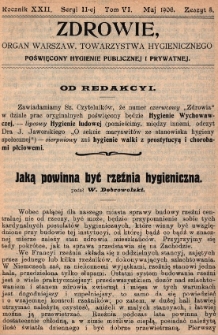 Zdrowie: organ Warsz. Towarzystwa Hygienicznego, poświęcony hygienie publicznej i prywatnej 1906, R. XXII, T. VI, z. 5