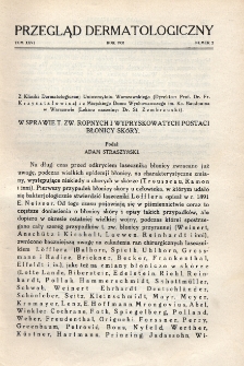 Przegląd Dermatologiczny: organ Polskiego T-wa Dermatologicznego i Polskiego Związku Przeciwwenerycznego 1931, T. XXVI, nr 2