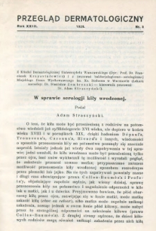 Przegląd Dermatologiczny: organ Polskiego T-wa Dermatologicznego 1928, T. XXIII, nr 3