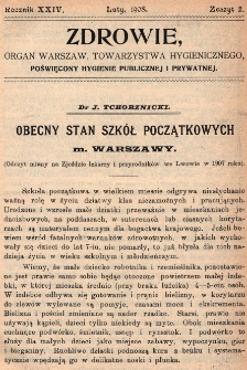 Zdrowie: organ Warsz. Towarzystwa Hygienicznego, poświęcony hygienie publicznej i prywatnej 1908, R. XXIV, z. 2