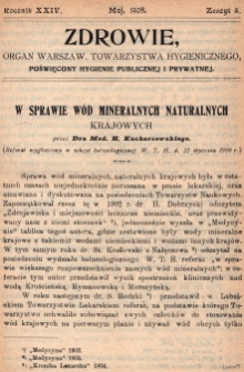 Zdrowie: organ Warsz. Towarzystwa Hygienicznego, poświęcony hygienie publicznej i prywatnej 1908, R. XXIV, z. 5