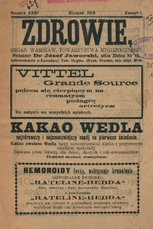 Zdrowie: organ Warsz. Towarzystwa Hygienicznego, poświęcony hygienie publicznej i prywatnej 1915, R. XXXI, z. 1