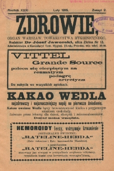 Zdrowie: organ Warsz. Towarzystwa Hygienicznego, poświęcony hygienie publicznej i prywatnej 1915, R. XXXI, z. 2