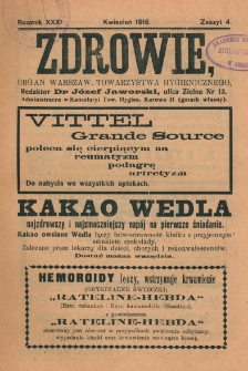 Zdrowie: organ Warsz. Towarzystwa Hygienicznego, poświęcony hygienie publicznej i prywatnej 1915, R. XXXI, z. 4