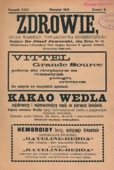 Zdrowie: organ Warsz. Towarzystwa Hygienicznego, poświęcony hygienie publicznej i prywatnej 1915, R. XXXI, z. 8