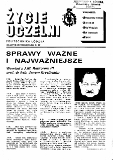 Życie Uczelni : biuletyn informacyjny Politechniki Łódzkiej nr 22 (1991) [PDF]