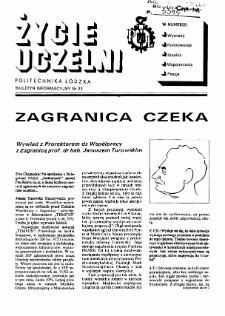 Życie Uczelni : biuletyn informacyjny Politechniki Łódzkiej nr 23 (1991) [PDF]