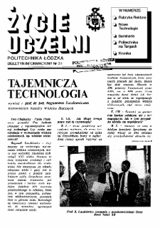 Życie Uczelni : biuletyn informacyjny Politechniki Łódzkiej nr 31 (1994) [PDF]
