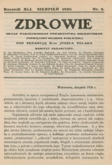 Zdrowie: organ Warsz. Towarzystwa Hygienicznego, poświęcony hygienie publicznej 1926, R. XLI, nr 8