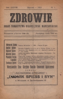 Zdrowie: organ Warsz. Towarzystwa Hygienicznego, poświęcony hygienie publicznej i prywatnej 1923, R. XXXVIII, nr 1