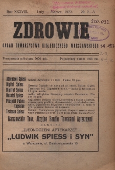 Zdrowie: organ Warsz. Towarzystwa Hygienicznego, poświęcony hygienie publicznej i prywatnej 1923, R. XXXVIII, nr 2-3
